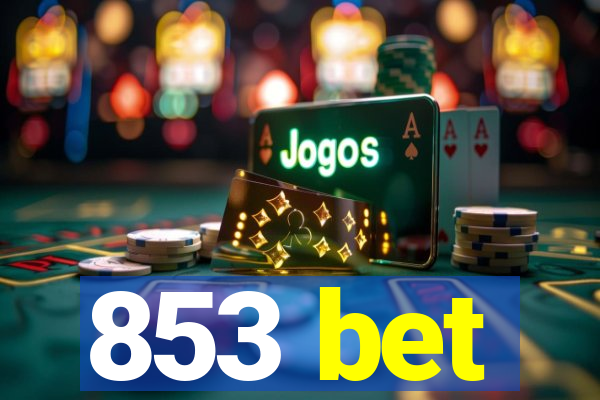 853 bet